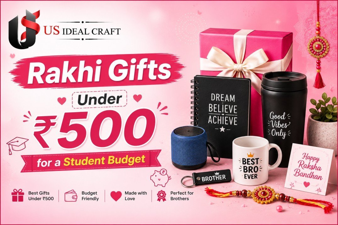 Rakhi Gifts Under ₹500 for a Student Budget 