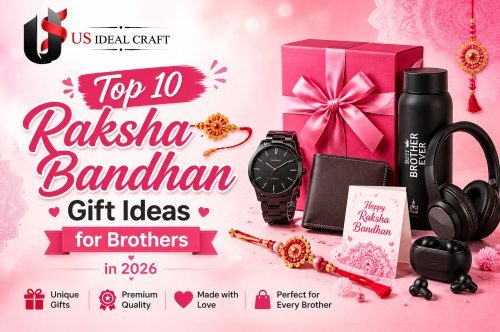 Top 10 Raksha Bandhan Gift Ideas for Brothers in 2026 